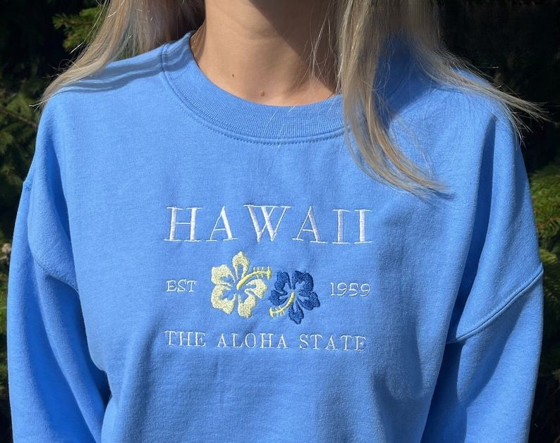 Hawaii The Aloha State Embroidered Sweatshirt